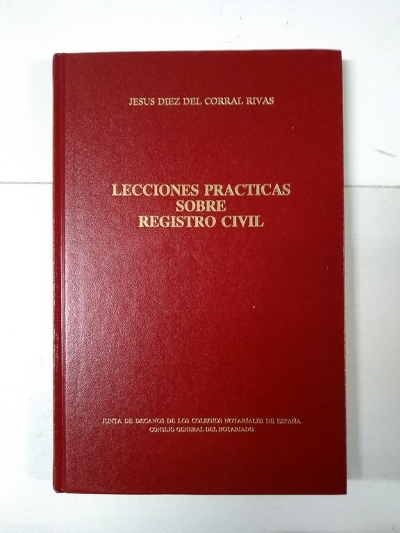 Lecciones Practicas sobre Registro Civil