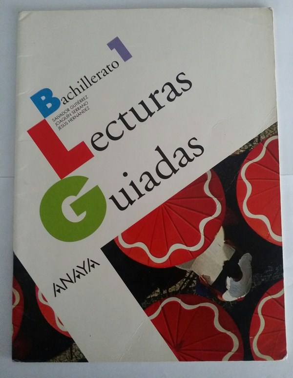 Lecturas guiadas. Bachillerato