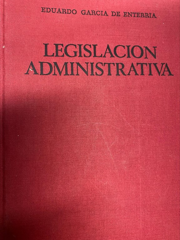 LEGISLACION ADMINISTRATIVA.