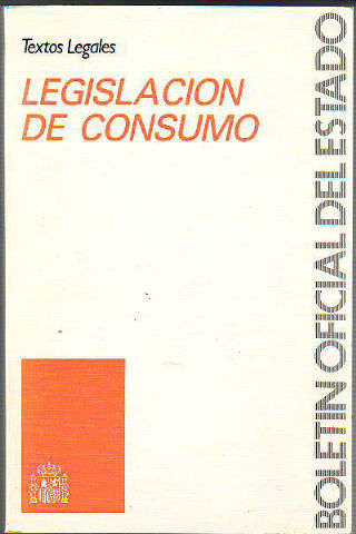 LEGISLACION DE CONSUMO.