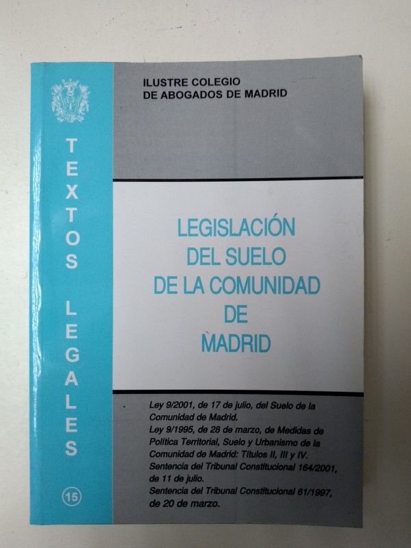 Legislacion del suelo de la Comunidad de Madrid