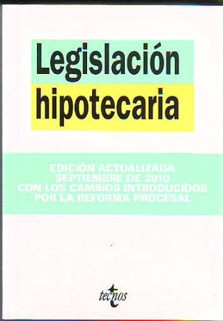 LEGISLACION HIPOTECARIA.