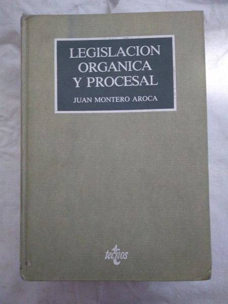 Legislacion Organica y Procesal