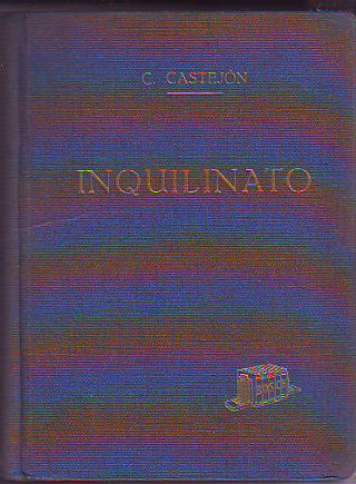 LEGISLACION Y JURISPRUDENCIA SOBRE INQUILINATO.