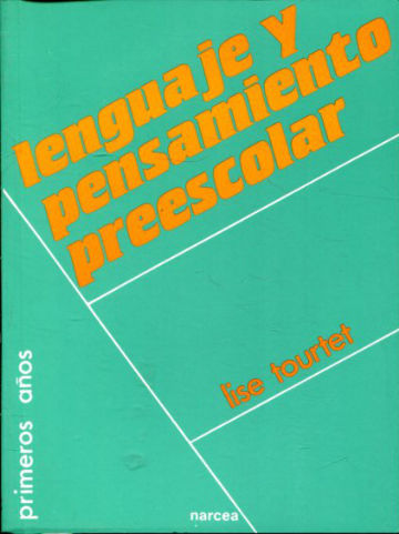 LENGUAJE Y PENSAMIENTO PREESCOLAR.