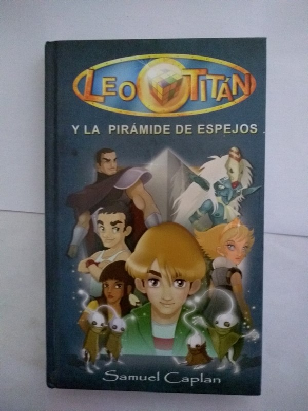 Leo Titan y la piramide de espejos