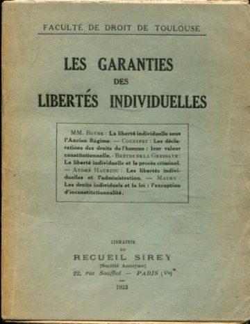 LES GARANTIES DES LIBERTES INDIVIDUELLES.