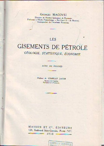 LES GISEMENTS DE PÉTROLE. GÉOLOGIE, STATISTIQUE, ÉCONOMIE.