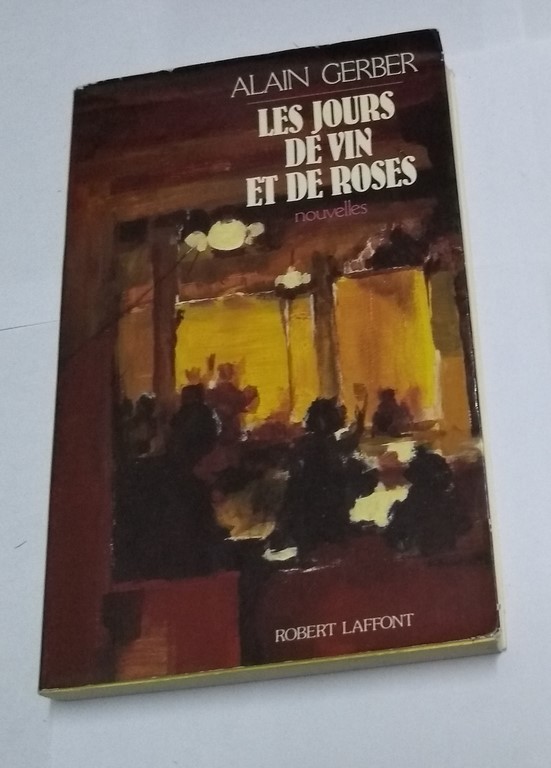 Les jours de vin et de roses