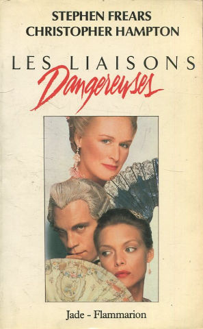 LES LIAISONS DANGEREUSES.