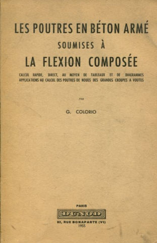 LES POUTRES EN BETON ARME SOUMISES A LA FLEXION COMPOSEE.