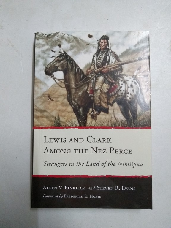 Lewis and Clark Among the Nez Perce