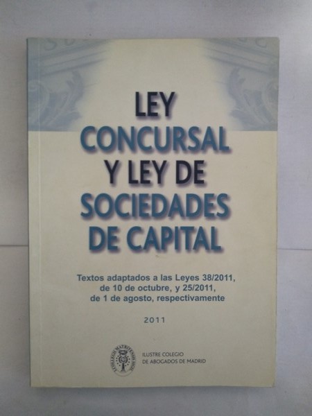 Ley Concursal y ley de Sociedades de Capital