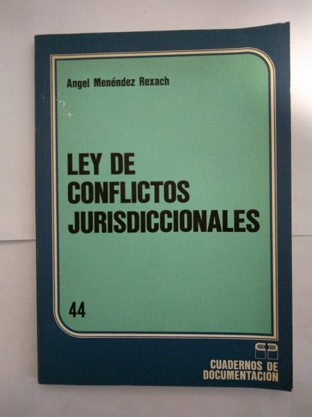 Ley de Conflictos Jurisdiccionales