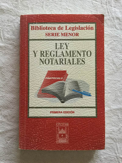 Ley y reglamentos notariales