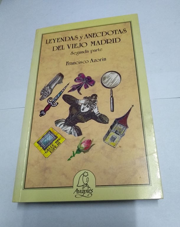 Leyendas y anécdotas del viejo Madrid,
