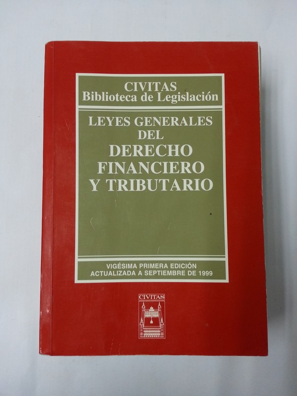 Leyes generales del derecho financiero y tributario
