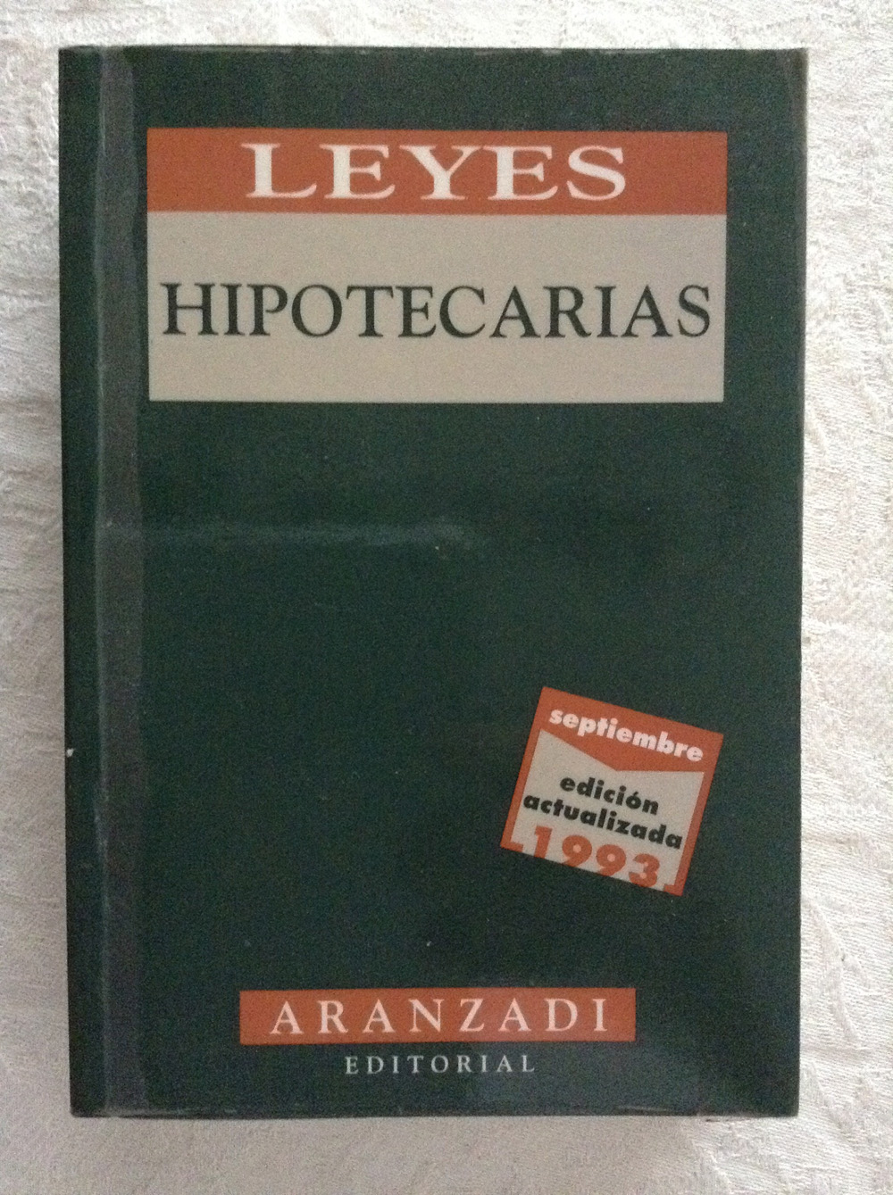 Leyes hipotecarias