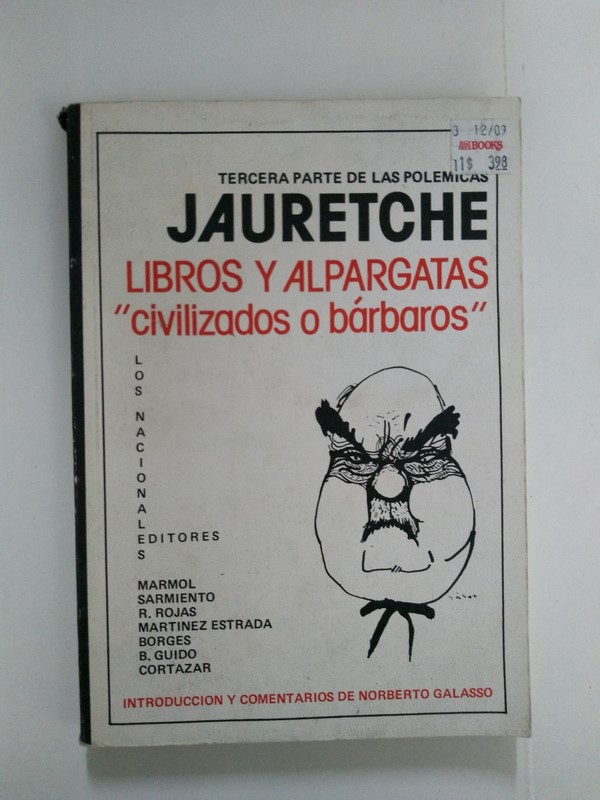 Libros y alpargatas “civilizados o bárbaros”