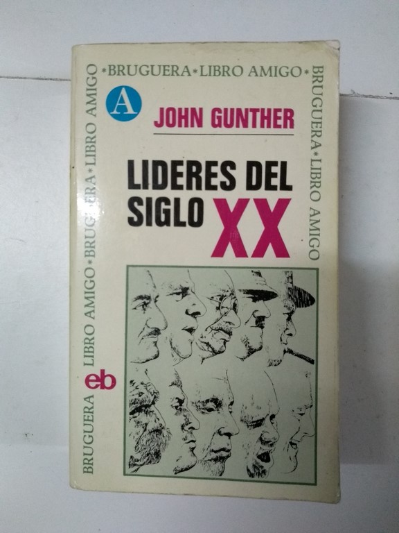 Lideres del siglo XX