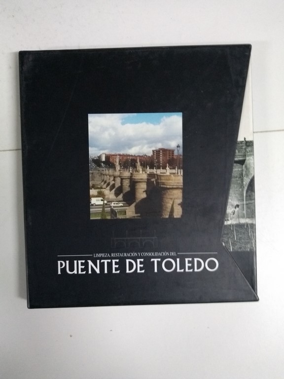 Limpieza, restauración y consolidación del Puente de Toledo