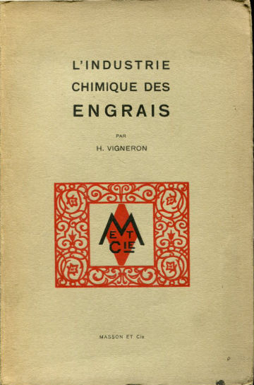 L'INDUSTRIE CHIMIQUE DES ENGRAIS.