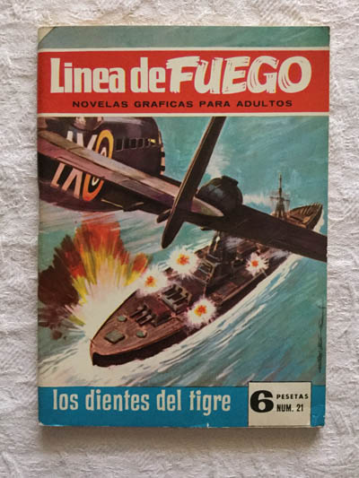 Línea de fuego. Los dientes del tigre