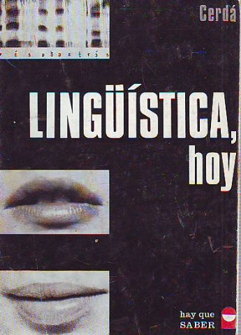 LINGÜÍSTICA, HOY.