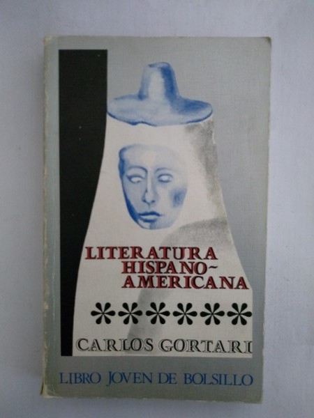Literatura Hispano – Americana.