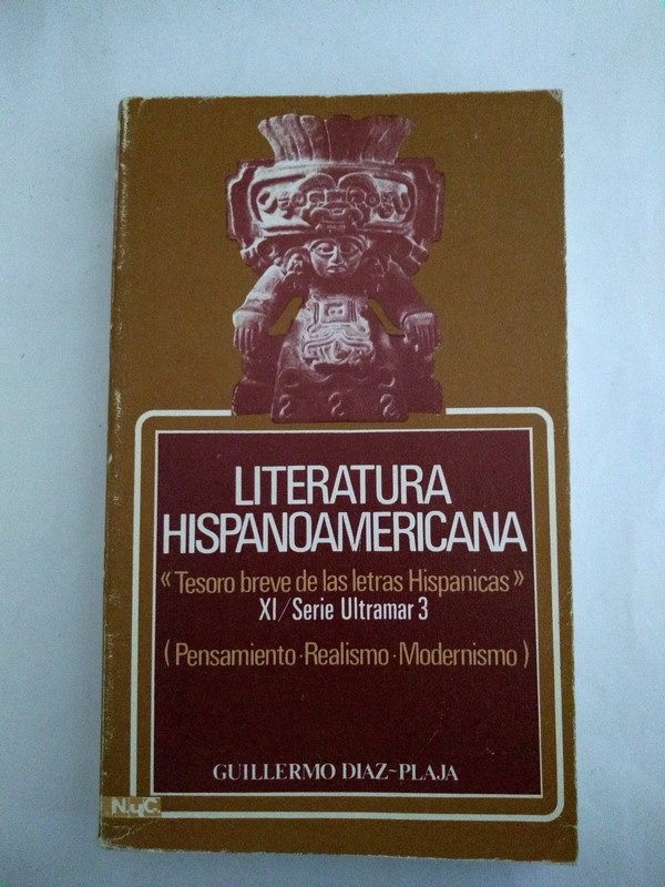 Literatura Hispanoamericana. XI. <<Tesoro breve de las letras Hispanicas>>