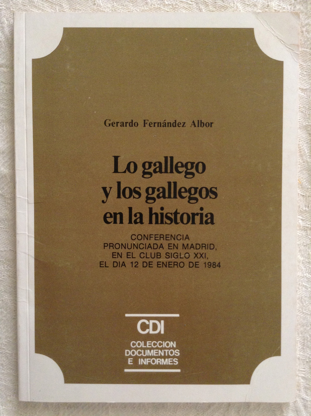 Lo gallego y los gallegos en la historia