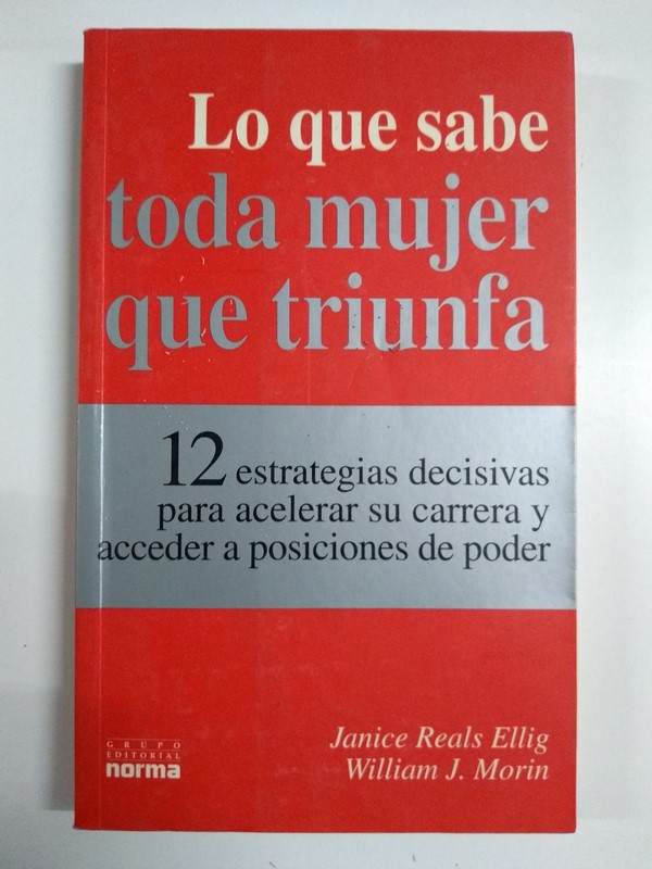 Lo que sabe toda mujer que triunfa