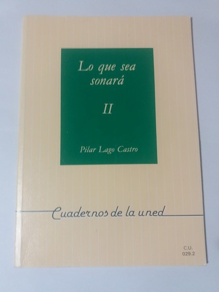 Lo que sea sonara. II