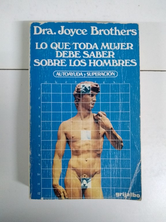 Lo que toda mujer debe saber sobre los hombres