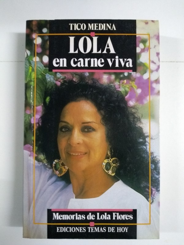 Lola, en carne viva