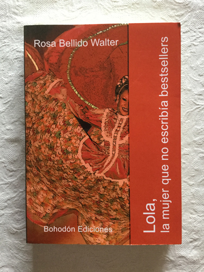 Lola, la mujer que no escribía bestsellers