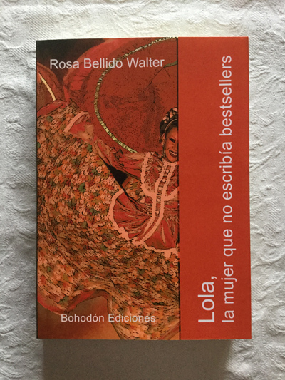 Lola, la mujer que no escribía bestsellers
