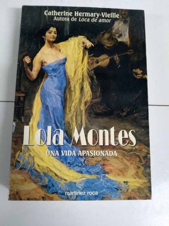 Lola Montes,una vida apasionada