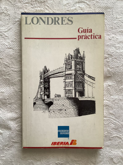 Londres. Guía practica