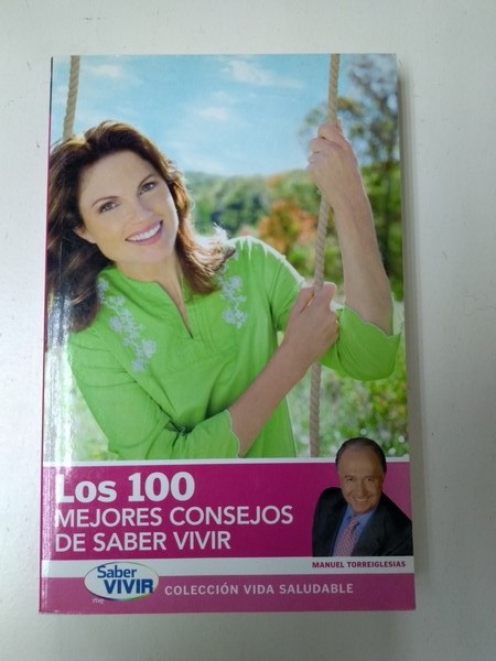 Los 100 mejores consejos de saber vivir
