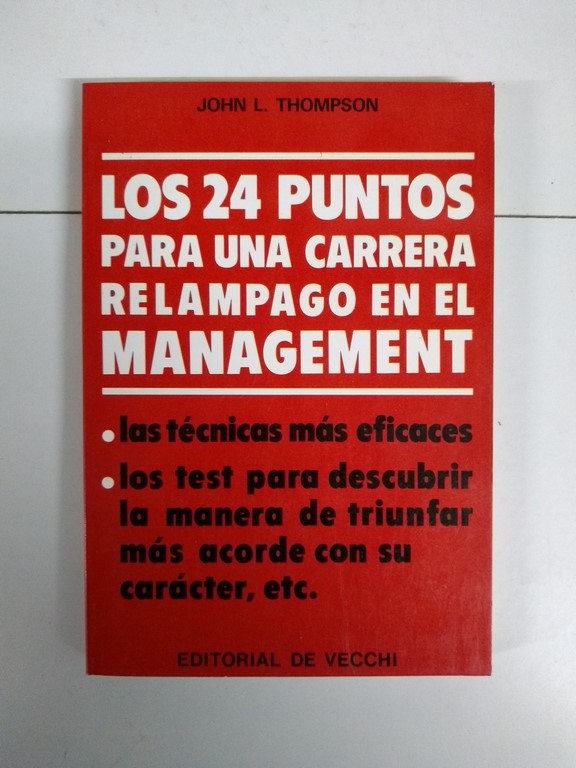Los 24 puntos para una carrera relampago en el management