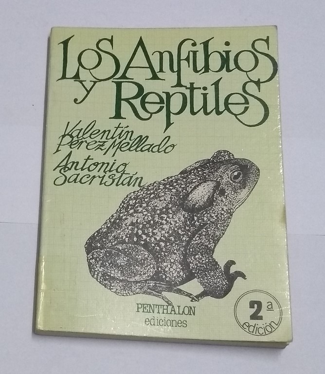 Los Anfibios y Reptiles