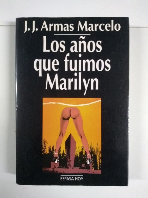 Los años que fuimos Marilyn