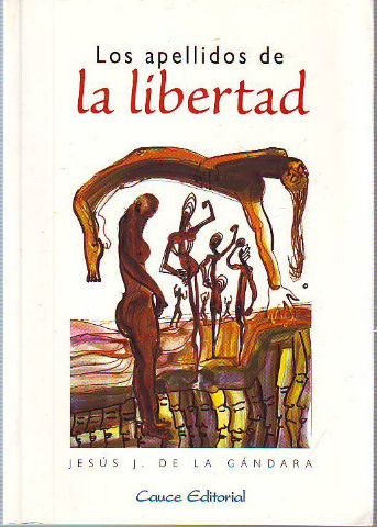 LOS APELLIDOS DE LA LIBERTAD.