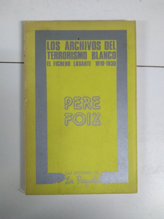 Los archivos del terrorismo blanco