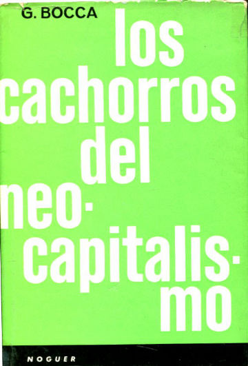 LOS CACHORROS DEL NEOCAPITALISMO.