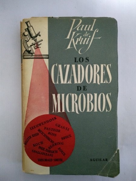Los cazadores de microbios