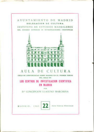 LOS CENTROS DE INVESTIGACION CIENTIFICA EN MADRID.