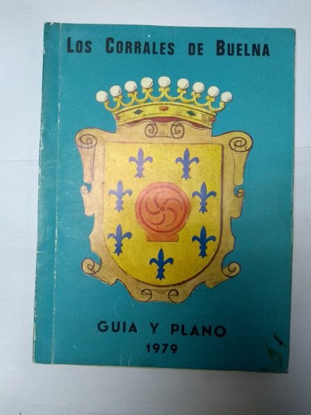 Los Corrales de Buelna. Guia y plano. 1979