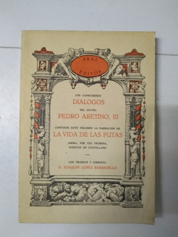 Los dialogos de Pedro Aretino, III